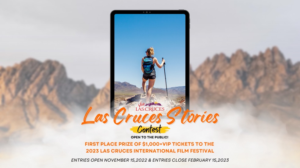 THE LAS CRUCES INTERNATIONAL FILM FESTIVAL AND VISIT LAS CRUCES PRESENTS